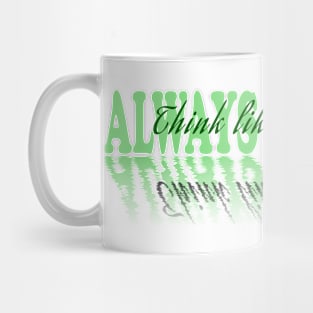 Think like a proton Mug